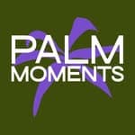 Palm  Moments 