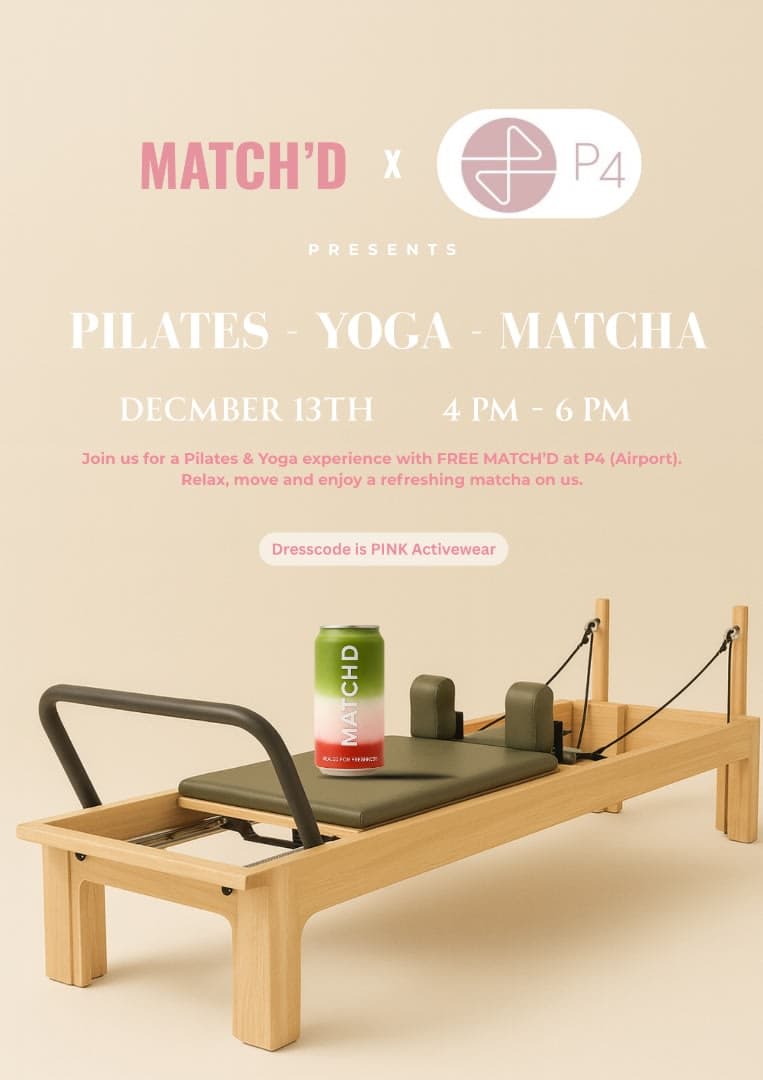Pilates • Yoga • Matcha with MATCH’D x P4 main