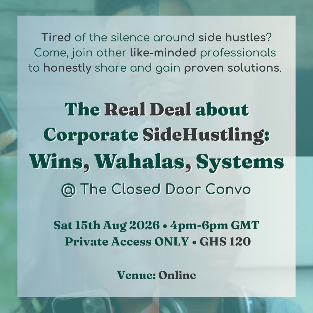 The Real Deal about Corporate SideHustling: Wins, Wahalas, Systems - The Closed Door Convo view 2